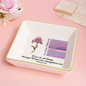 I Can Do All Things Through Christ Who Strengthens Me - Personalized Jewelry Dish - Gift For Mom, Bestie, Sister, For Me Gift - NA94