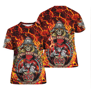 Firefighter Skull We Will Always Run In T-Shirts Men & Women