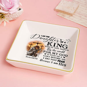 Daughter Of A King - Personalized Jewelry Dish - Gift For Bestie, Sister, Friend, Wife, For Me Gift  - CLGOD03 NA94