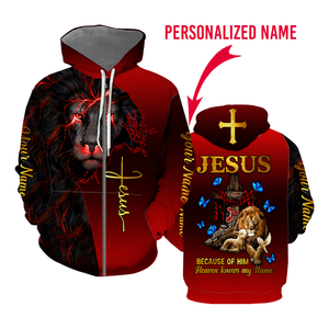 Personalized Jesus Because Of Him Heaven Knows My Name Hoodie