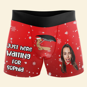 Custom Photo Just Here Waiting For  - Gift For Boyfriend, Husband, Anniversary - Funny Personalized Custom Boxer Briefs, Men's Boxers NH96