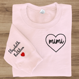 Custom Name with Heart - Embroidered Sweatshirt, Hoodie, Tshirt - Best Gift for Grandma