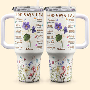 God Says I Am - Personalized 40oz Tumbler Cup With Straw - NA94