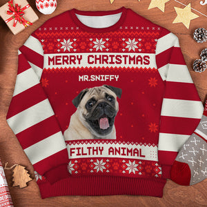 Custom Photo Merry Christmas Ya Filthy Animal - Personalized Ugly Sweater - Christmas Gift For Pet Owners, Pet Lovers - NH96