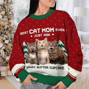 Custom Photo Best Cat Mom Ever, Just Ask - Personalized Ugly Sweater - Christmas Gift For Pet Owners, Pet Lovers - NH96