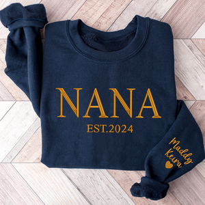 Custom Text Nana Est Year - Embroidered Hoodie, Sweatshirt, Tshirt - Gift for Grandma