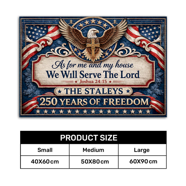 250th American, As For Me And My House We Will Serve The Lord  - Personalized Doormat