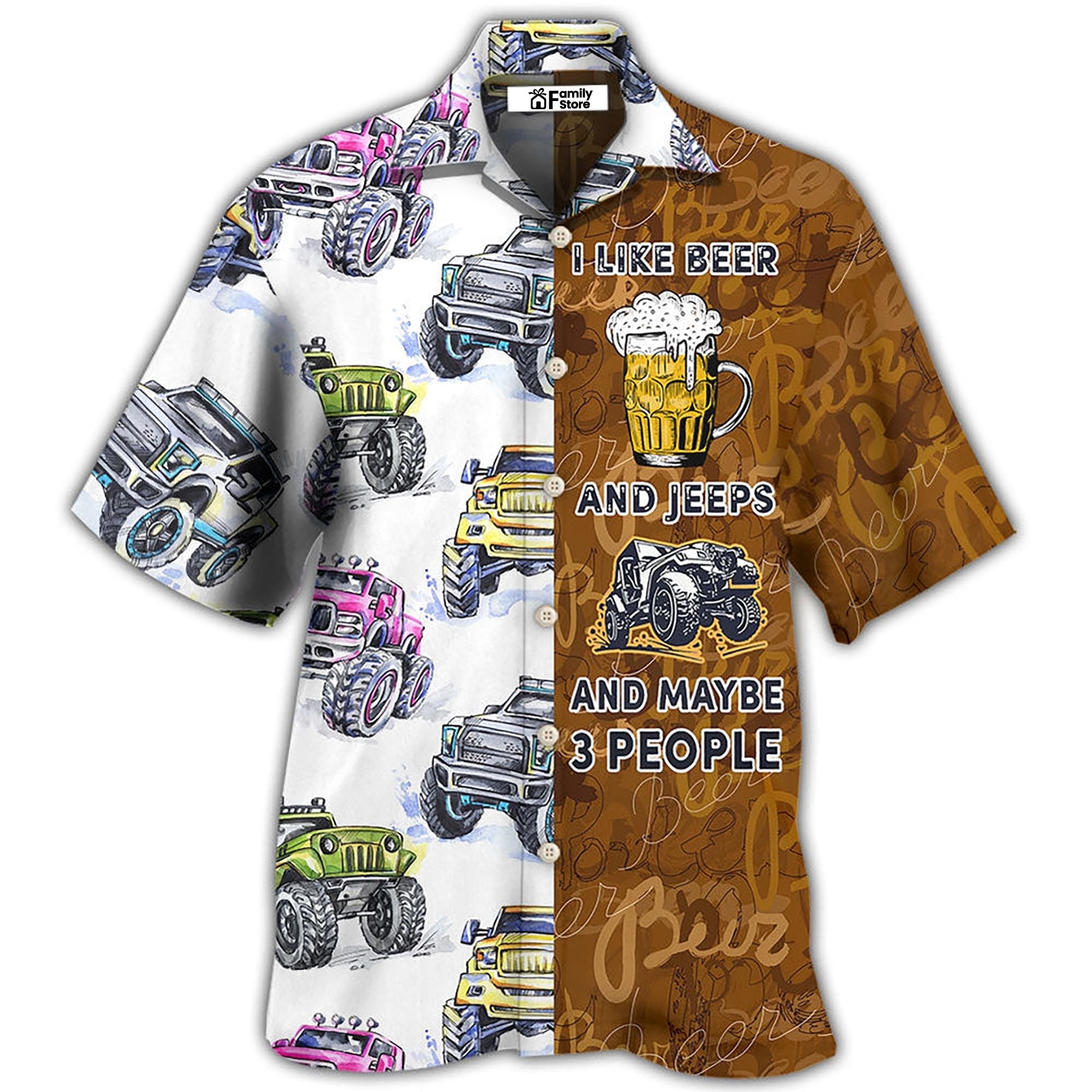 Beer I Like Beer And Jeeps - Hawaiian Shirt