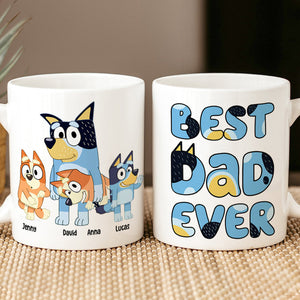 Best Dad Ever Funny BL - Gifts For Dad - Personalized Ceramic Mug