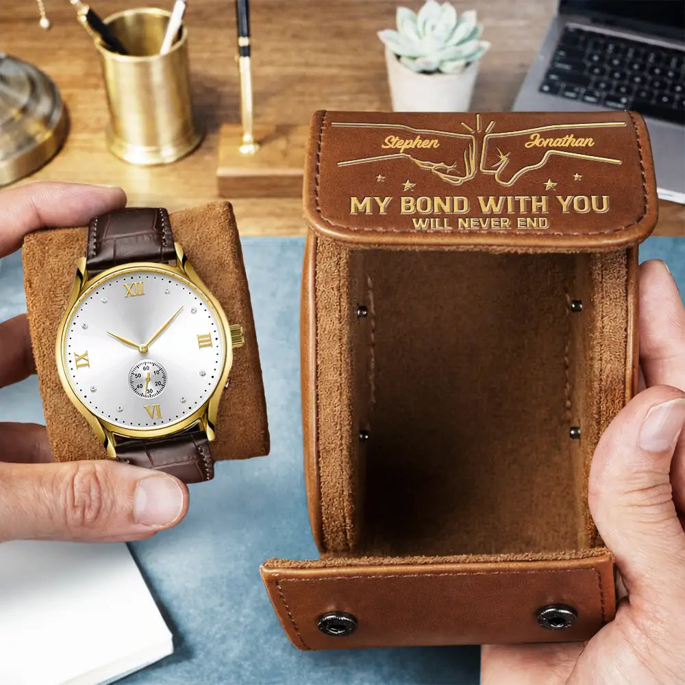 BrotherMyBondWithYouWillNeverEnd PersonalizedLeatherWatchCase DH253 HAL3907 mkweb2