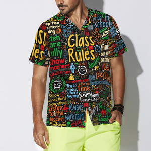 Class Rules Teacher Hawaiian Shirt