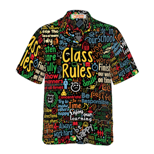 Class Rules Teacher Hawaiian Shirt