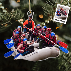 Custom Photo The Best Team To Go Rafting With - Personalized Acrylic Photo Ornament