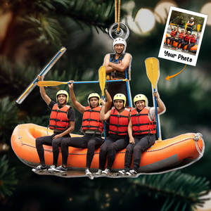 Custom Photo The Best Team To Go Rafting With - Personalized Acrylic Photo Ornament