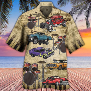 Car I Like Muscle Cars And Drums - Hawaiian Shirt