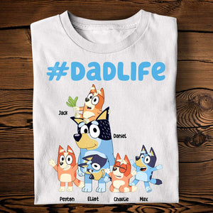 Dad BL Life Funny - Gifts For Dad, Grandfather - Personalized Shirt