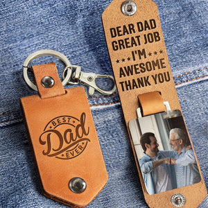 Custom Photo Dear Dad Great Job We're Awesome - Gift For Dad, Grandfather - Personalized Leather Photo Keychain