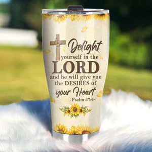 Delight Yourself In The Lord | Personalized Stainless Steel Tumbler