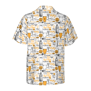 Drink Beer Eat Fish Hawaiian Shirt