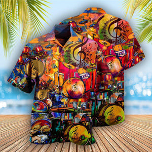 Drum Life Is Better With A Drummer - Hawaiian Shirt