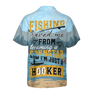 Fishing Saved Me Fishing Hawaiian Shirt, Funny Fishing Shirt For Women