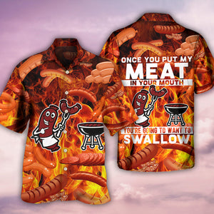 Food Sausage Once You Put My Meat Hawaiian Shirt