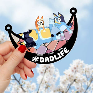 Funny Dadlife BL - Gifts For Dad - Personalized Window Hanging Suncatcher Ornament