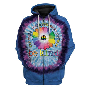 Hippie In A World Where You Can Be Anything Kind Hoodie