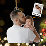 Gift For New Dad Personalized Acrylic Photo Ornament1_b439df3a a031 4c04 913f d75b3567411a