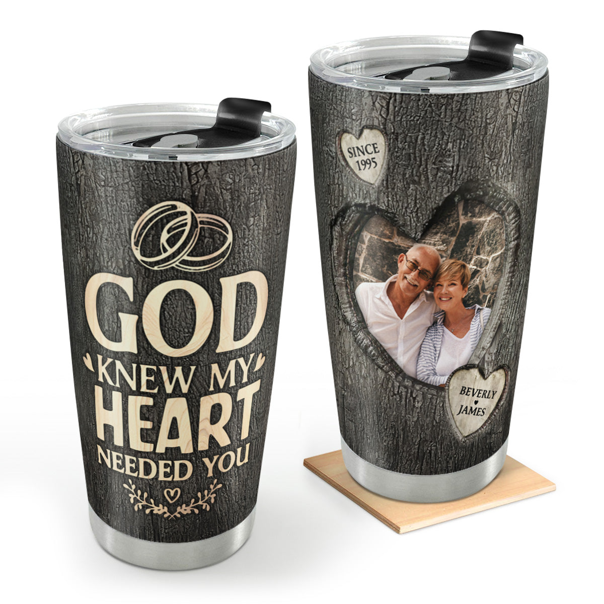 God Knew My Heart Needed You | Personalized Stainless Steel Tumbler