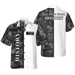 History Teacher Custom Hawaiian Shirt