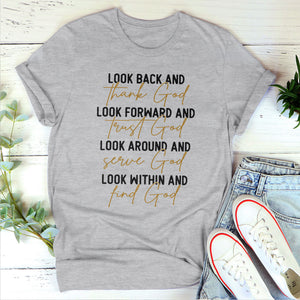 Look Around And Serve God - Classic Christian Unisex T-shirt pt05