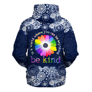 Hippie In A World Where You Can Be Anything Be Kind - Hoodie