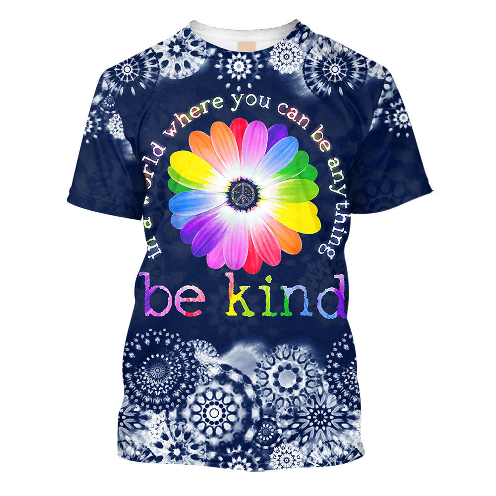 Hippie In A World Where You Can Be Anything Be Kind - T-Shirt For Men, Women