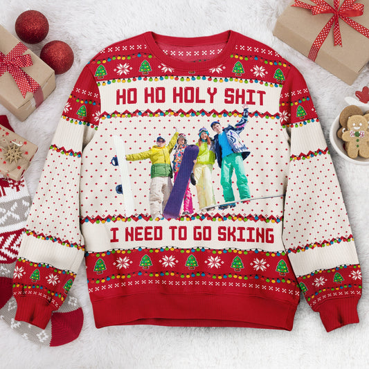 Ho Ho Holy Sh I Need To Go Hunting_ Fishing_ Camping Personalized Photo Ugly Sweater2