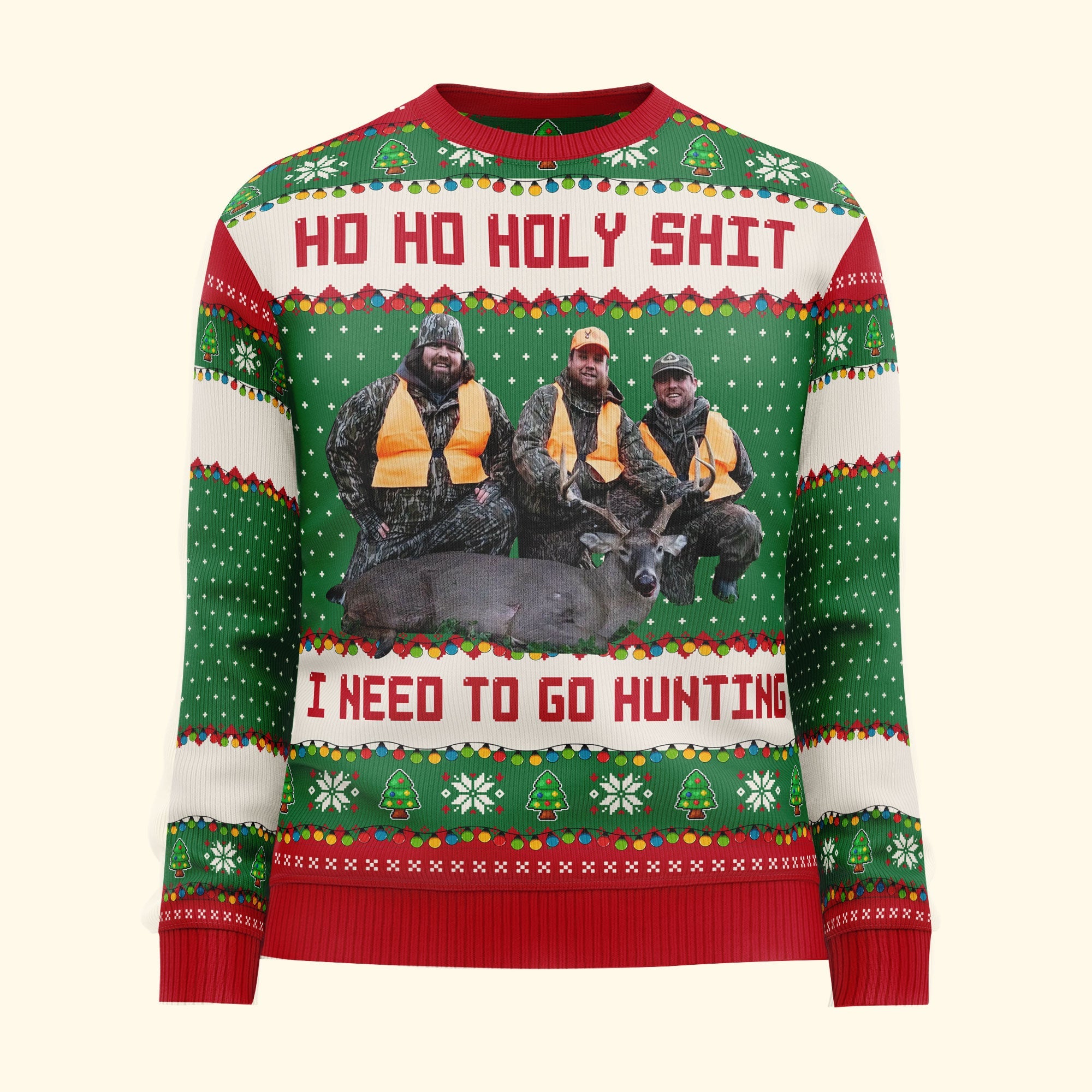Ho Ho Holy Sh I Need To Go Hunting_ Fishing_ Camping Personalized Photo Ugly Sweater4
