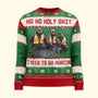 Ho Ho Holy Sh I Need To Go Hunting_ Fishing_ Camping Personalized Photo Ugly Sweater4