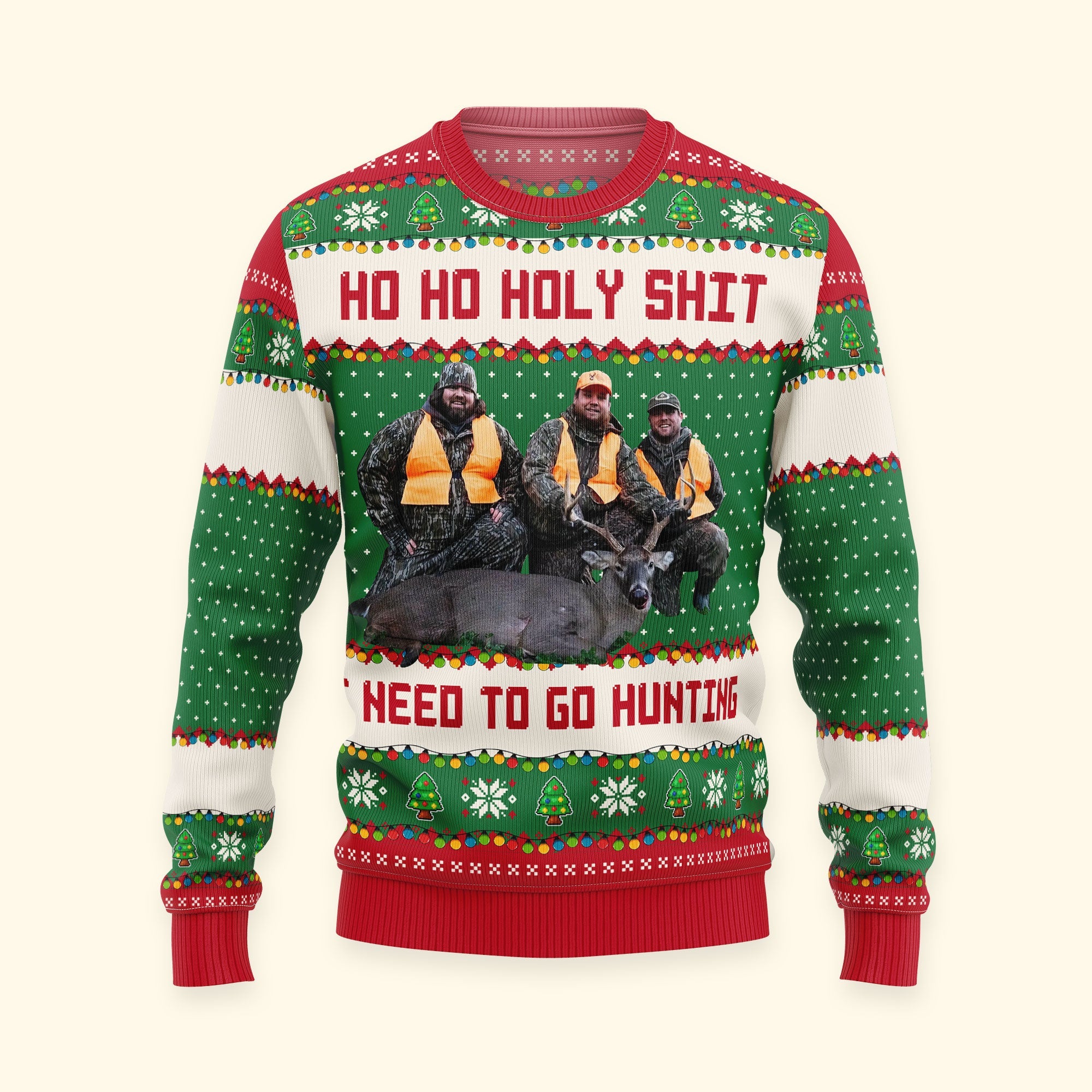 Ho Ho Holy Sh I Need To Go Hunting_ Fishing_ Camping Personalized Photo Ugly Sweater5