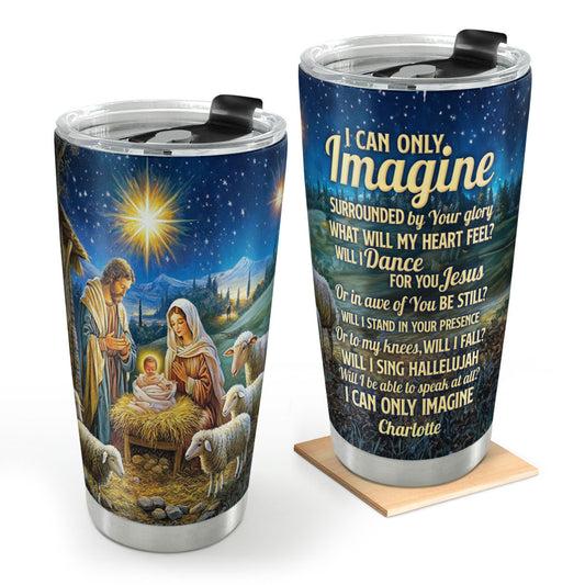 ICanOnlyImaginePersonalizedStainlessSteelTumbler_1