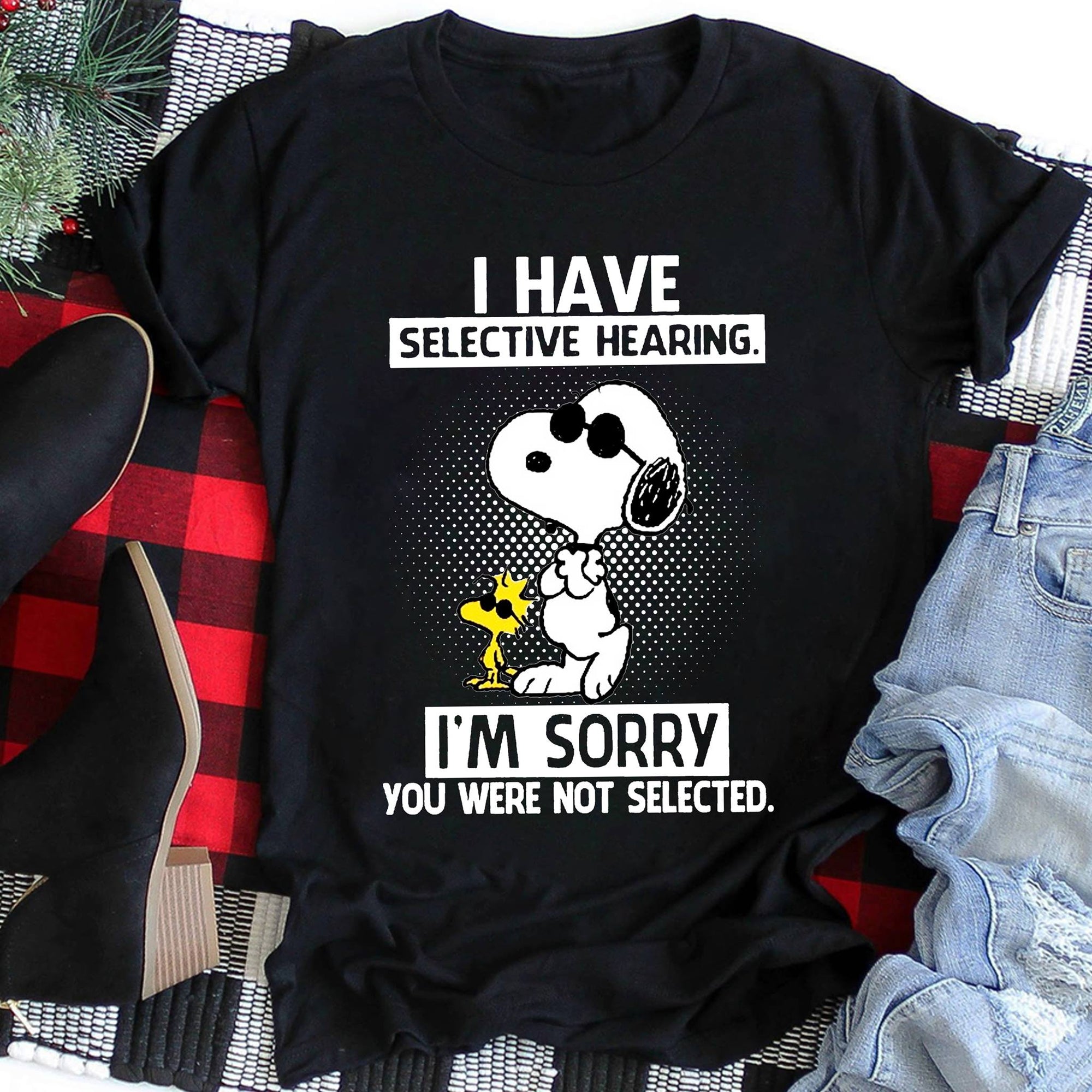 I Have Selective Hearing T-shirt and Hoodie 05231