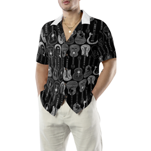 I Have Too Many Guitars Black And White Version Hawaiian Shirt