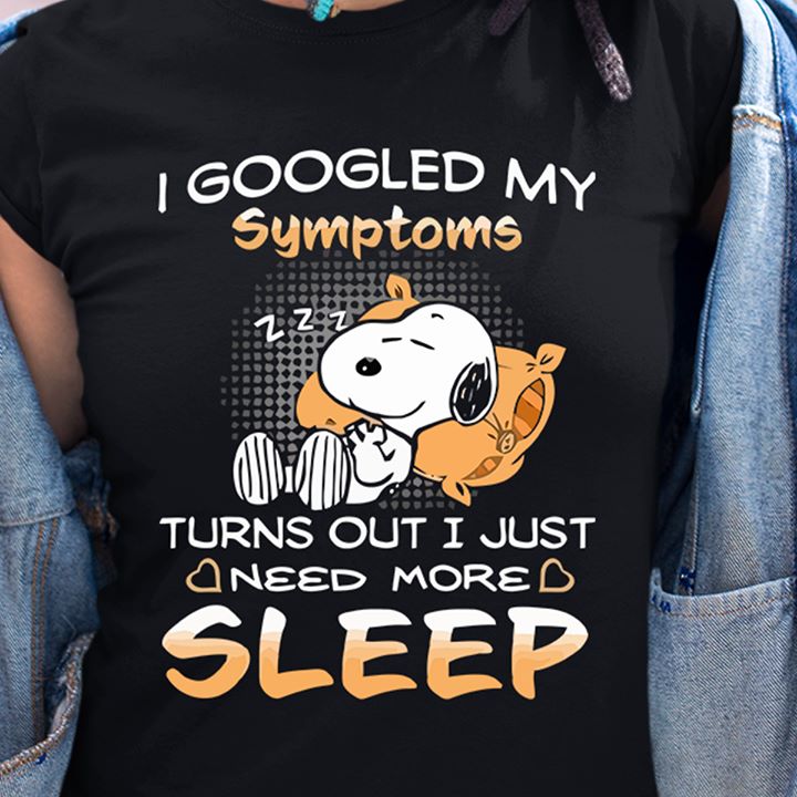 I Just Need More Sleep T-shirt and Hoodie 05231