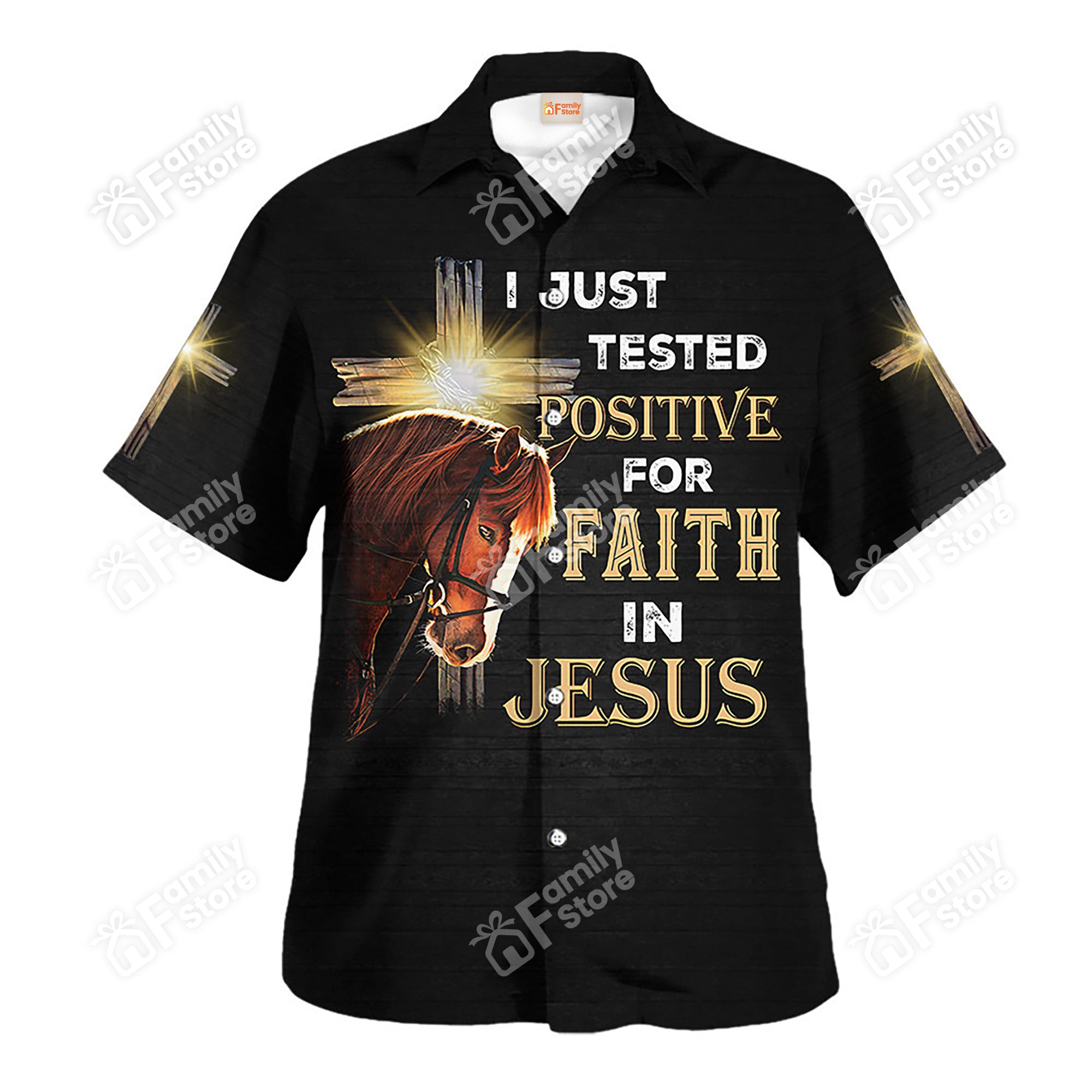 I Just Tested Positive For Faith In Jesus Hawaiian Shirt