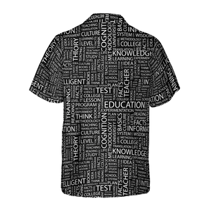 I Work In Educational Field Teacher Hawaiian Shirt