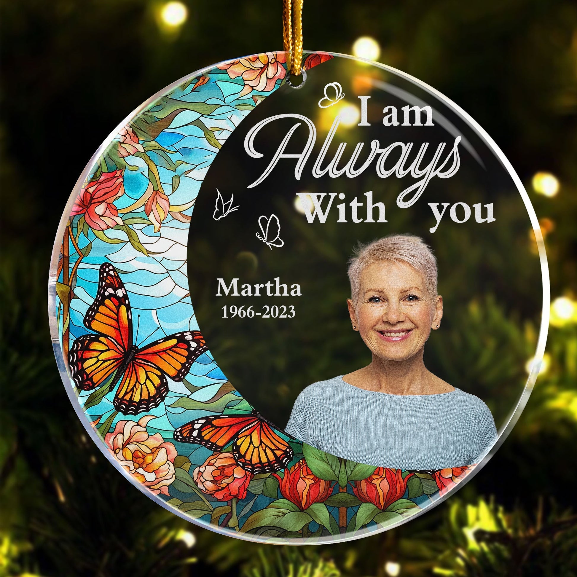 I'm Always With You For Loss Of Loved Ones - Personalized Acrylic Photo Ornament PT CU4092629