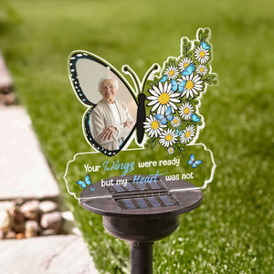 Your Wings Were Ready But My Heart Was Not - Memorial Gift - Personalized Solar Light NA94