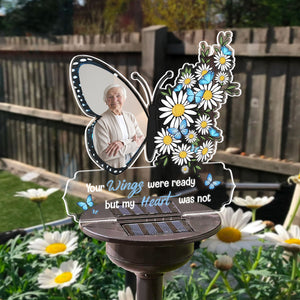 Your Wings Were Ready But My Heart Was Not - Memorial Gift - Personalized Solar Light NA94