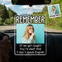 If We Get Caught Personalized Car Photo Ornament_1_3a9c021a f319 46cd b5ff 0b1210a12222