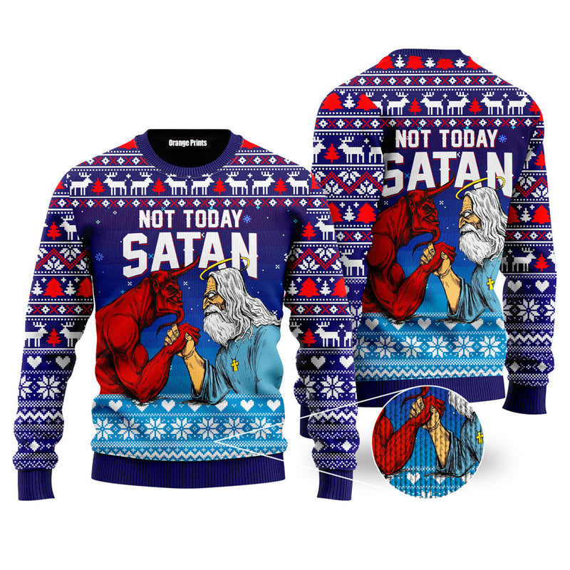 Jesus Not To Day Satan Ugly Christmas Sweater For Men Women Familystore