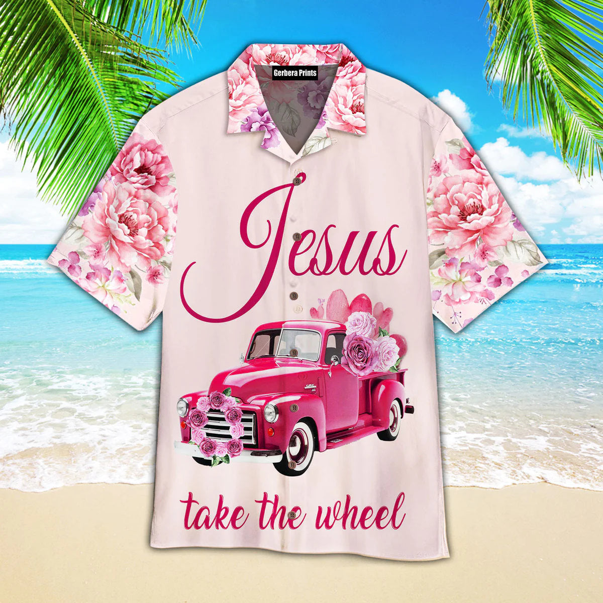 Car Jesus Take The Wheel Pink Aloha Hawaiian Shirts For Men And For Women